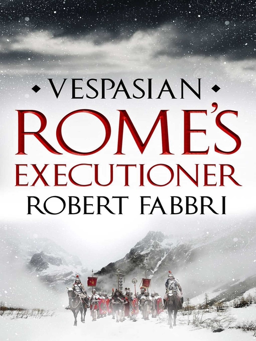 Title details for Rome's Executioner by Robert Fabbri - Available